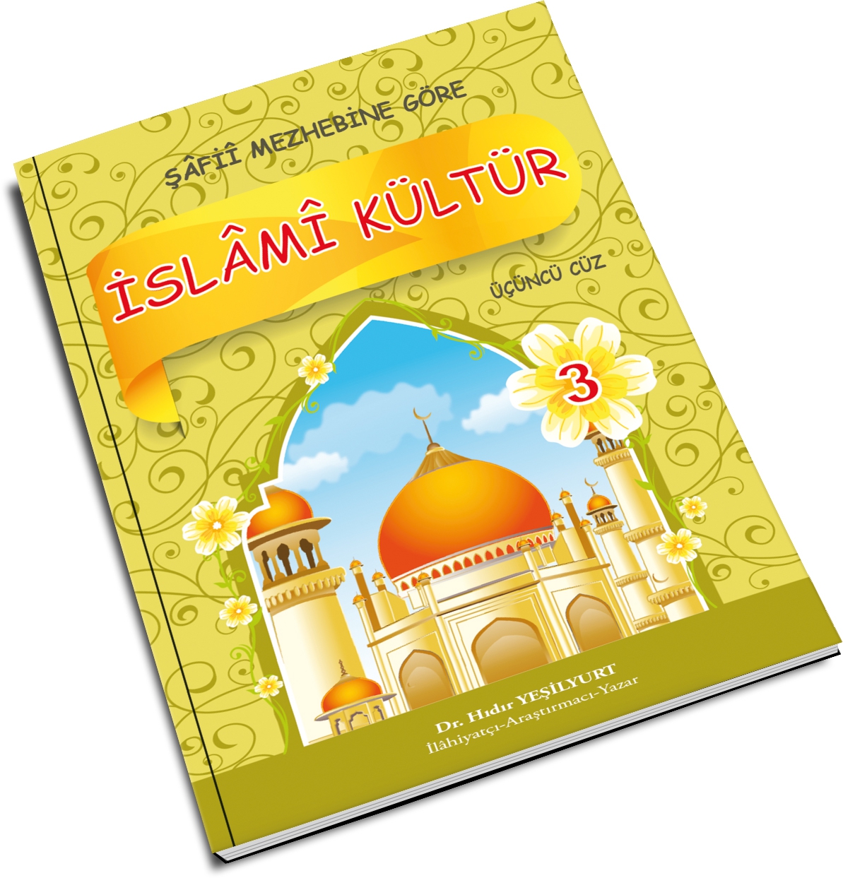 Şafiî Mezhebine Göre İslâmî Kültür 3