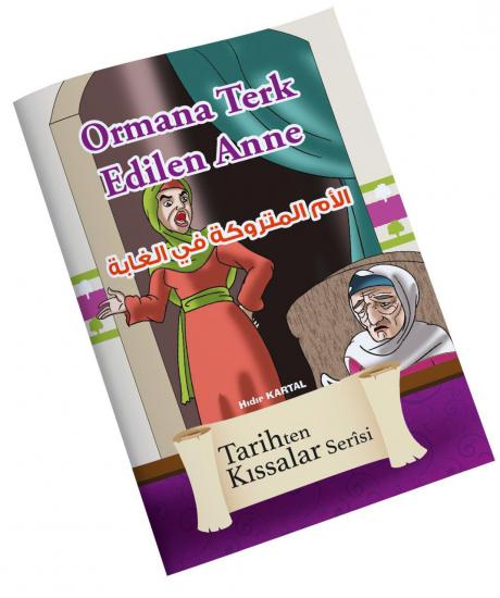 Ormana Terkedilen Anne